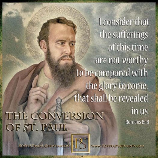 Conversion of St Paul
 St. Paul has said of Heaven “Eye has not seen nor ear hea...