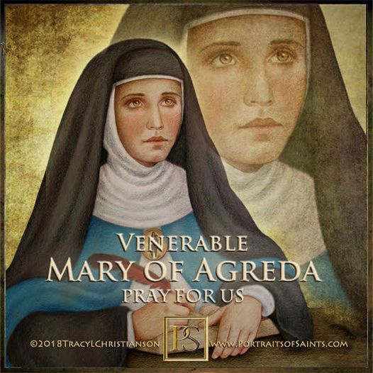 Venerable Mary of Agreda
1602-1665

Venerable Mary of Jesus of Agreda was born t...