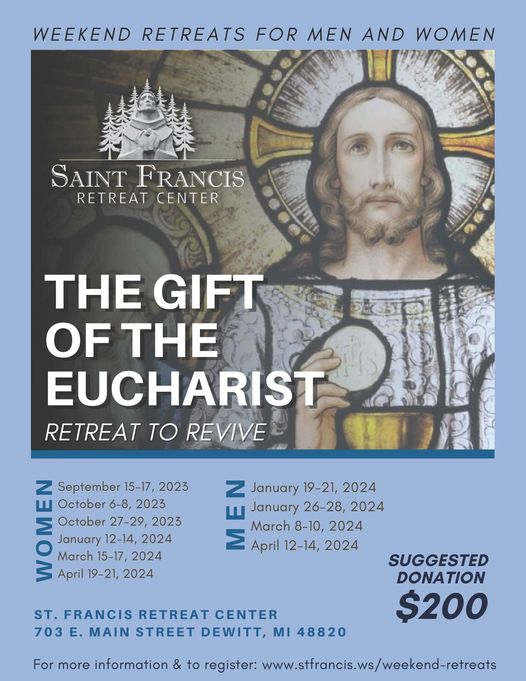 2023-24 Retreats:The Gift of the Eucharist:&nbsp;Retreat to Revive&nbsp;...